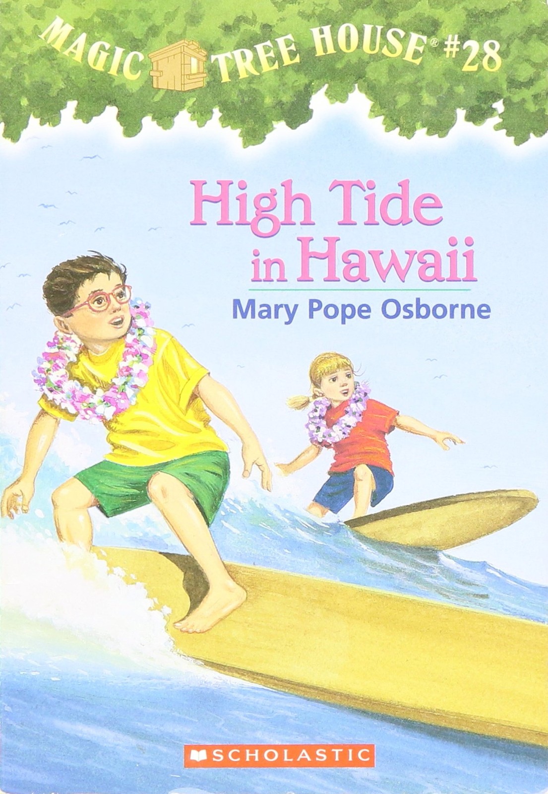 Magic Tree House, No. 28: High Tide in Hawaii – Mary Pope Osborne – Good – S…