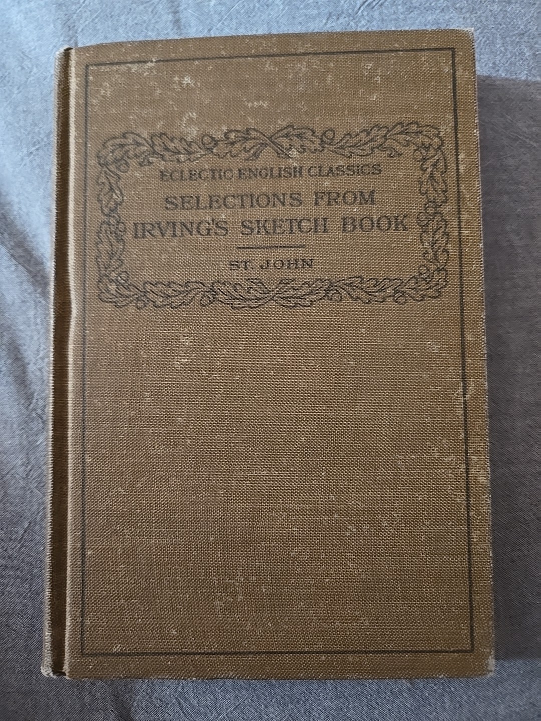 Selections From Irving’s Sketchbook by Washington. Irving, Hardcover