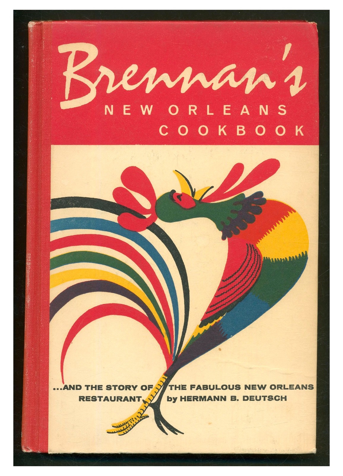 Brennan’s New Orleans Cookbook (15th Printing 1964) HC Revised Louisiana W3