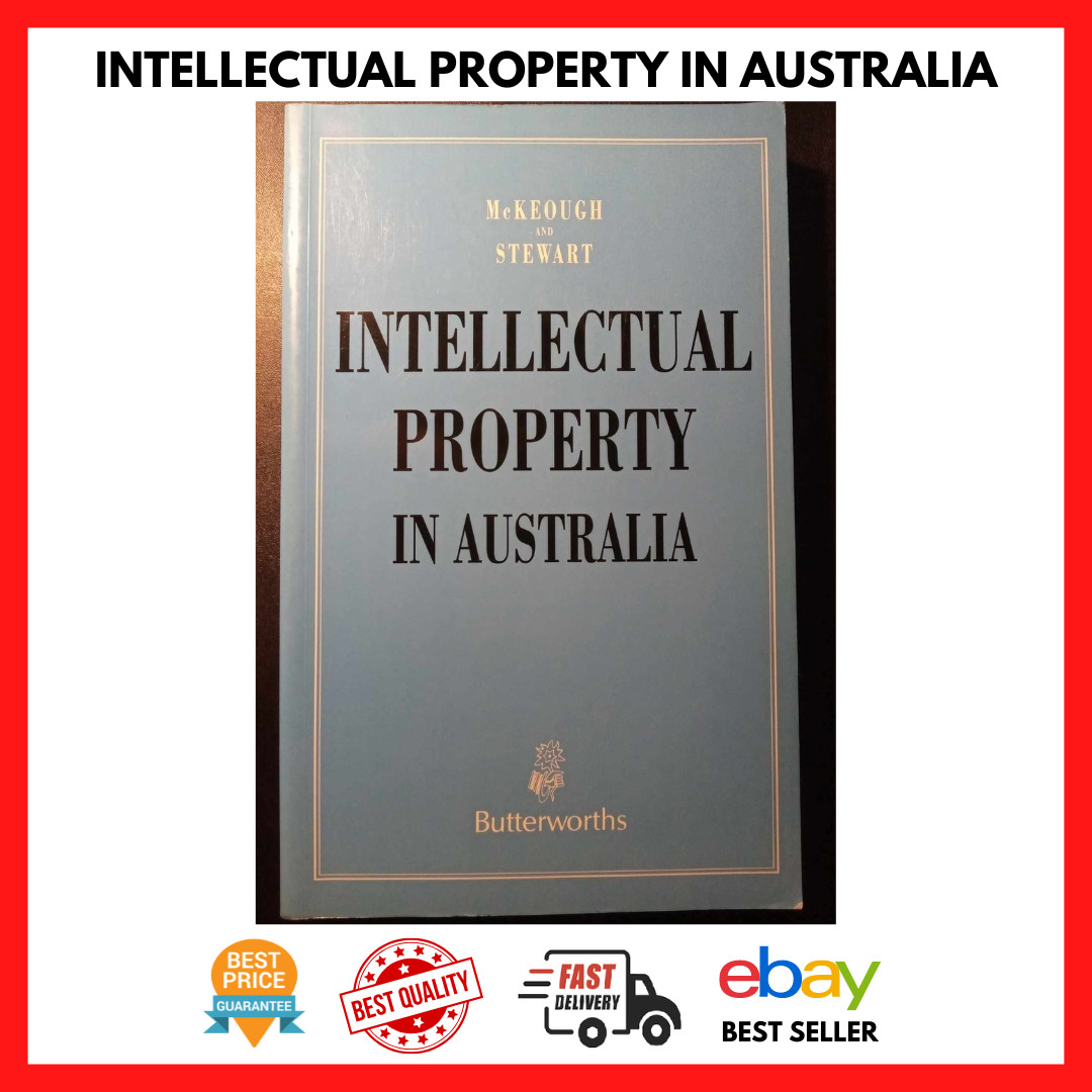 INTELLECTUAL PROPERTY IN AUSTRALIA BY MCKEOUGH VINTAGE RARE BUSINESS LAW PB BOOK