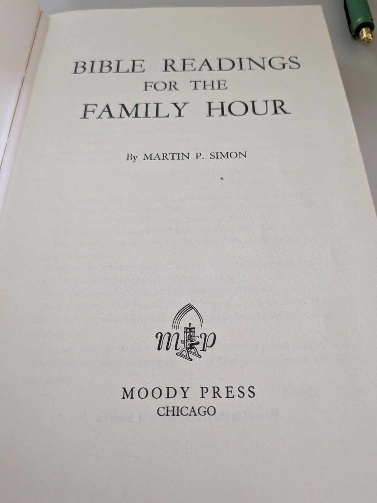 Bible Readings for the Family Hour, Martin P. Simon, 1954 Moody Press Hardcover