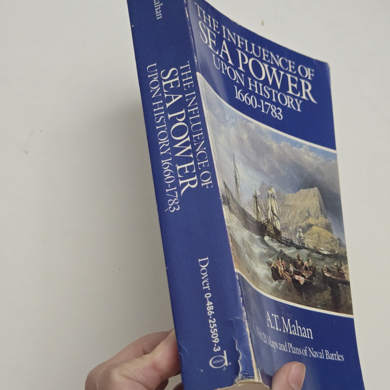 Influence of Sea Power upon History, 1660-1783 by Alfred Thayer Mahan (1987,…