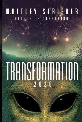 Whitley Strieber Transformation 2026 (Paperback)