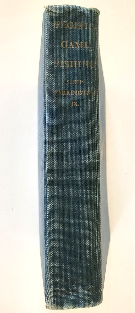 Pacific Game Fishing by S. Kip Farrington, Jr.