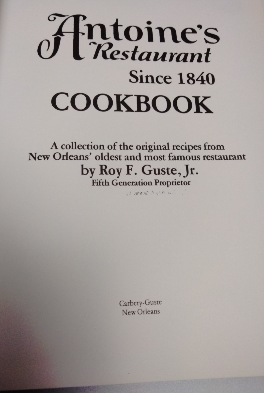 Antoines Restaurant Since 1840 Cookbook 1978 1st Edition HC New Orleans