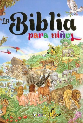 La Biblia Para Niños by Susaeta Ediciones S a