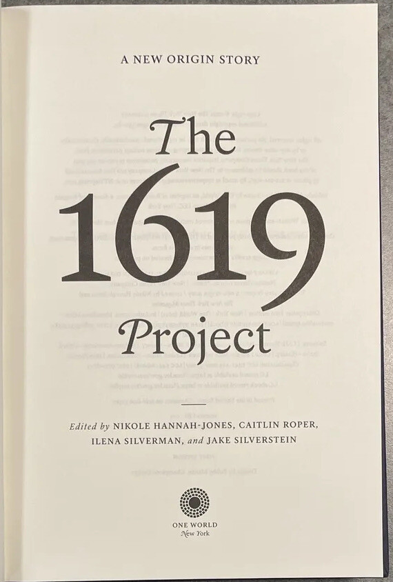 The 1619 Project: A New Origin Story by Nikole Hannah-Jones