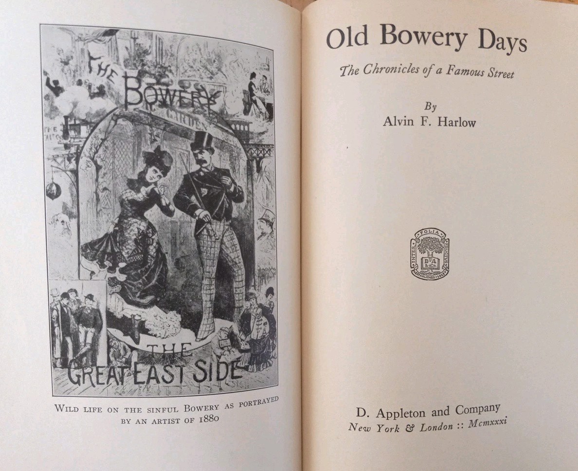 Scarce Old Bowery Days, 1931 1st Ed.,New York City, Harlow, Bohemia, History HB