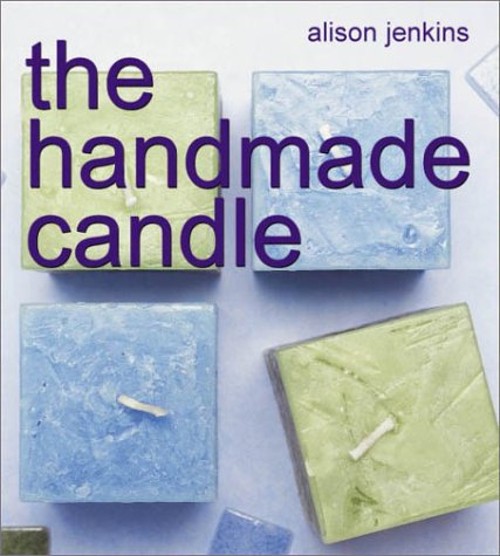 The Handmade Candle Hardcover Alison Jenkins