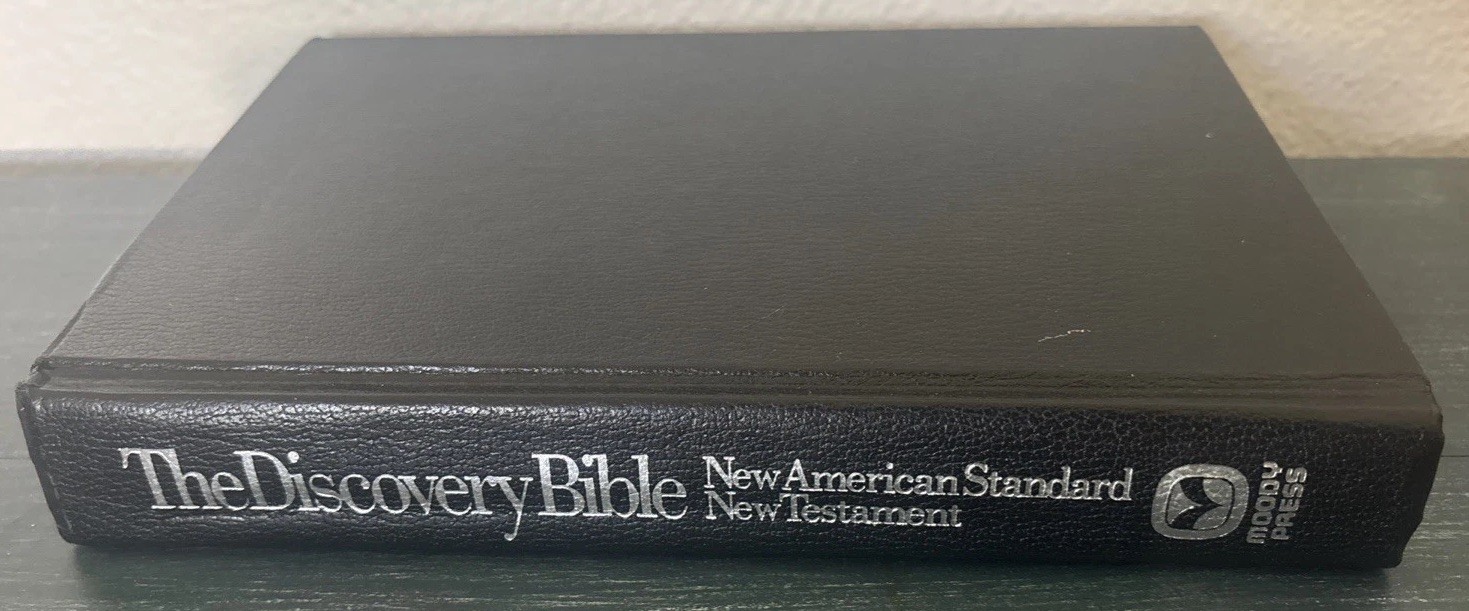 The Discovery Bible New American Standard New Testament Hill Archer Moody Press