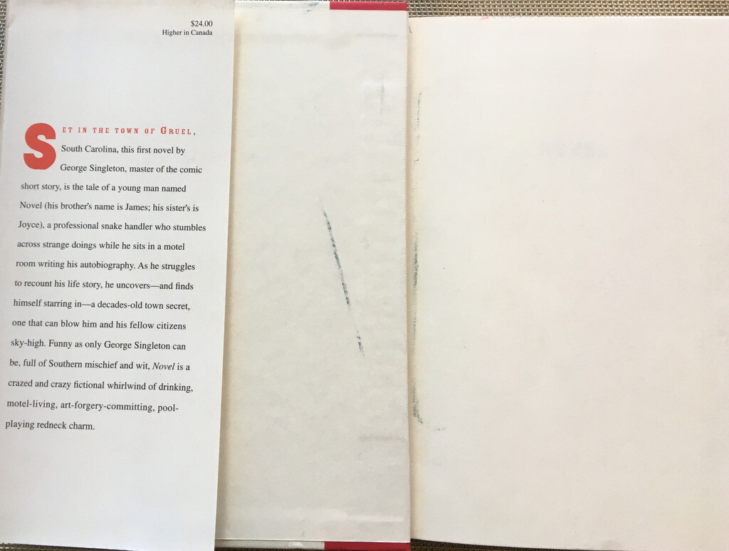 Novel by George Singleton HC DJ 1st 1st BRAND NEW Humor