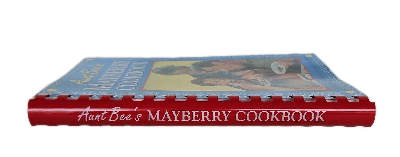 Aunt Bee’s Mayberry Cookbook – Spiral-bound By Ken Beck and Jim Clark