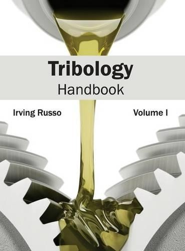 Tribology Handbook: Volume I (Hardback)