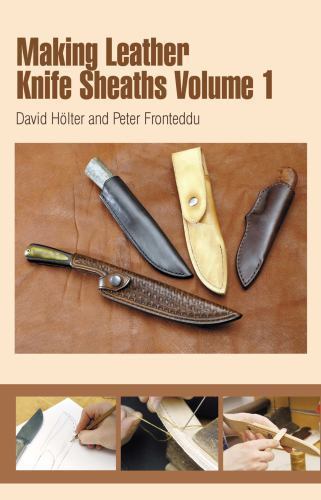 Tandy Leather Making Leather Knife Sheaths Vol. 1 61966-01, Hölter, David, Excel