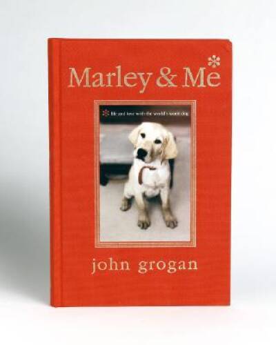 Marley & Me Illustrated Edition: Life and Love with the World – VERY GOOD