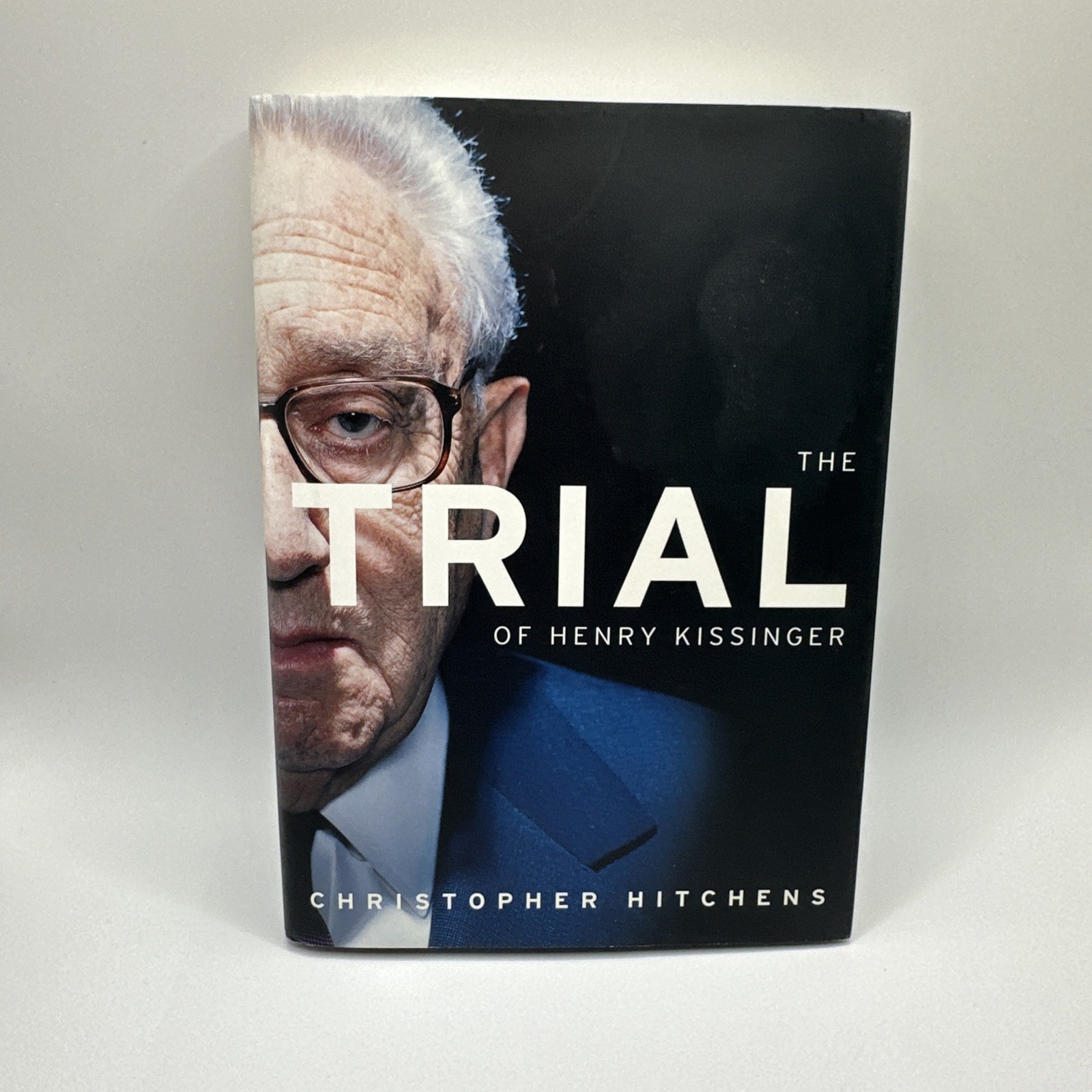 Trial of Henry Kissinger by Christopher Hitchens (2001, Hardcover)