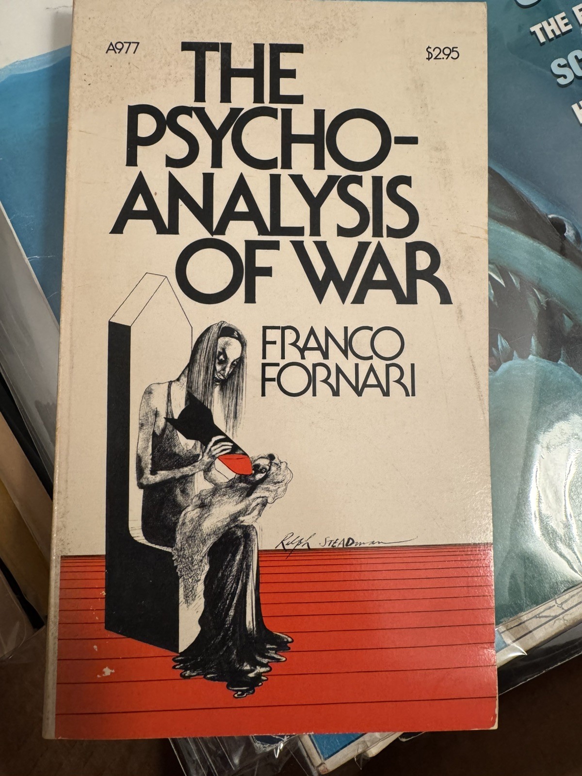 Franco Fornari – The Psychoanalysis of War cover art by Ralph Steadman