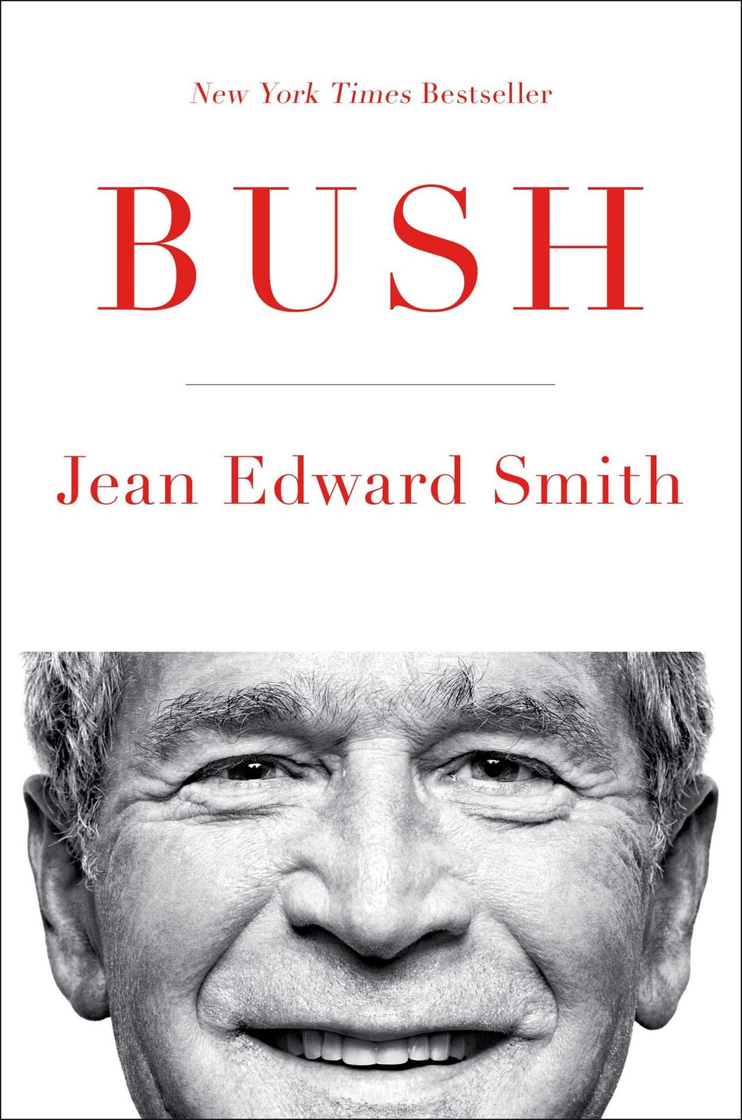 Bush – hardcover Smith, Jean Edward