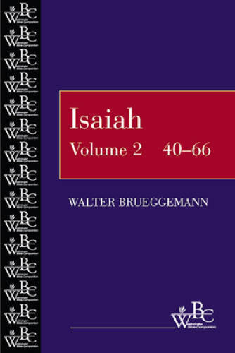 Isaiah (Westminster Bible Companion) (Volume 2, Chapters 40-66) – GOOD