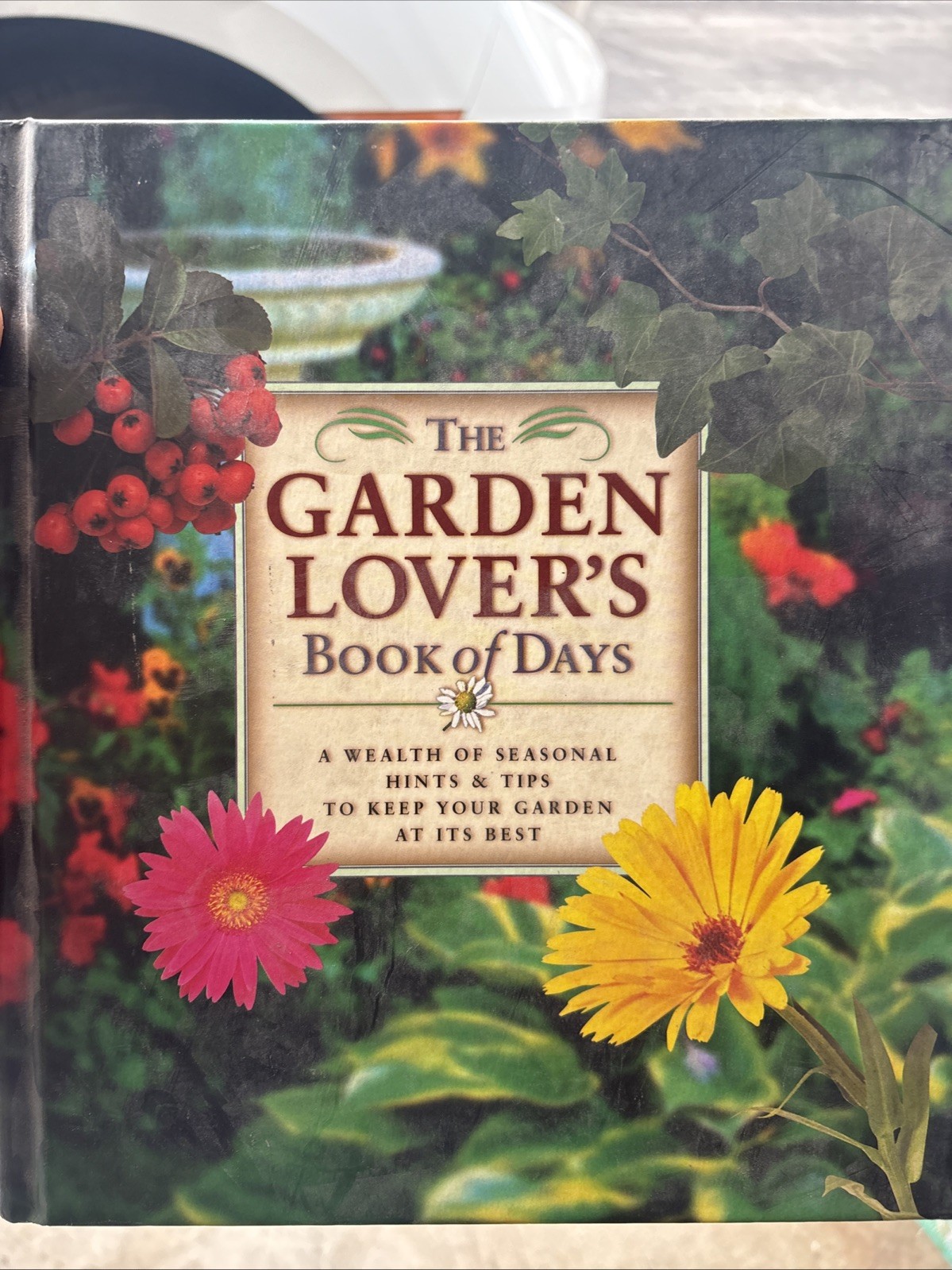 The Garden Lover’s Book of Days By David Squire