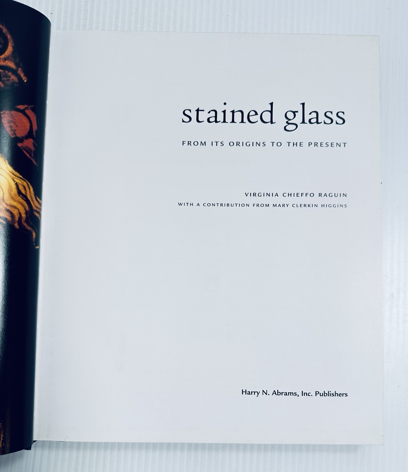 Virginia Raguin Stained Glass Origins to Present Art History Book Vintage 978081