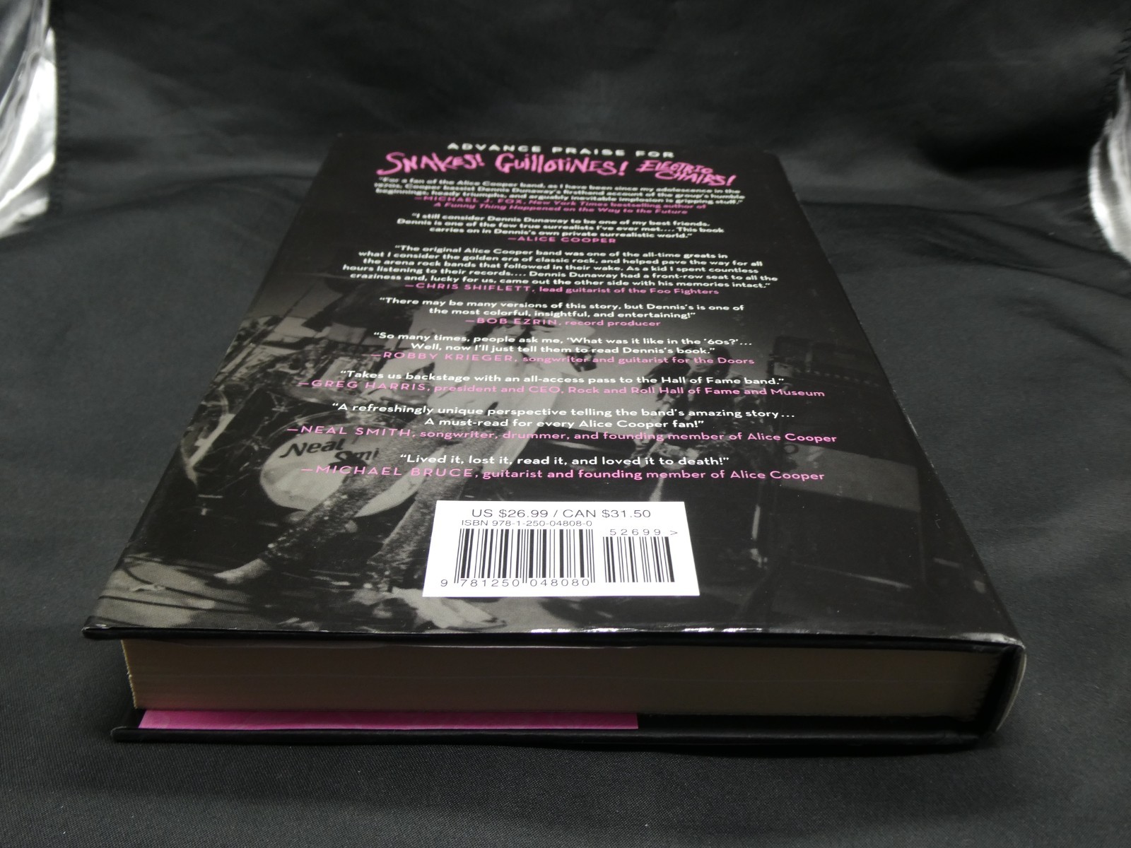 Dennis Dunaway Signed Snakes Guillotines Alice Cooper Hardback Book JSA #M65111