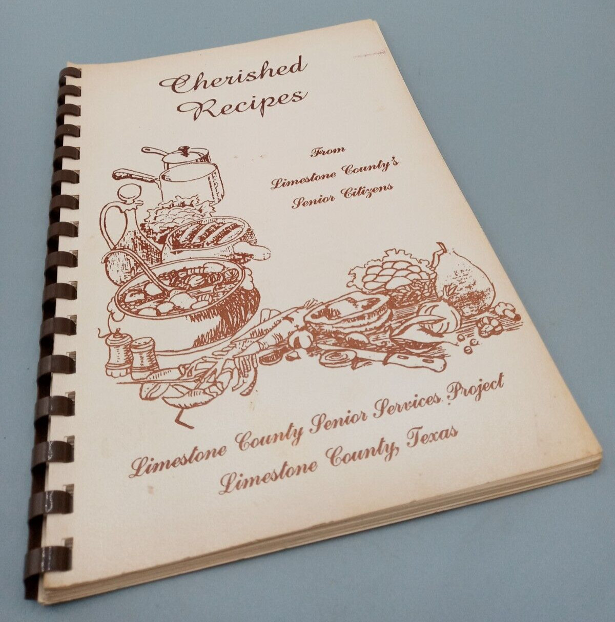 Cherished Recipes – Limestone County Senior Services – Limestone County, TX 1984