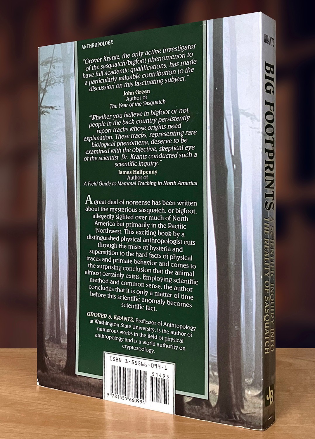Big Foot-Prints:A Scientific Inquiry into the Reality of Sasquatch, Krantz; 1992
