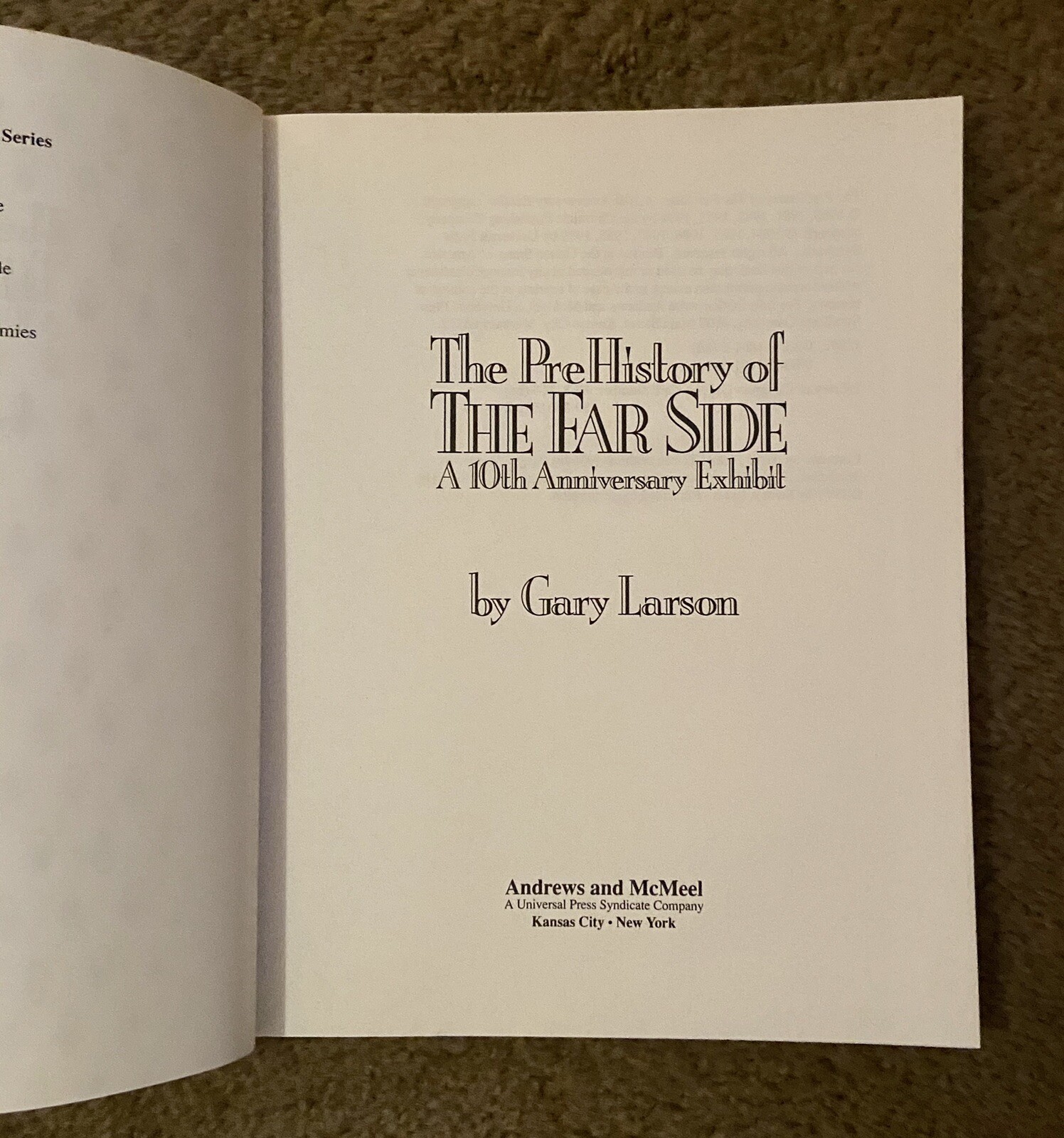 1989 The Pre-History of The Far Side, by: Gary Larson, SC on Paperback. FN/VF