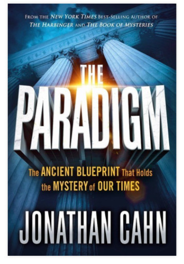 Jonathan Cahn ~ The Paradigm: Ancient Blueprint That Holds the Mystery…New, HC