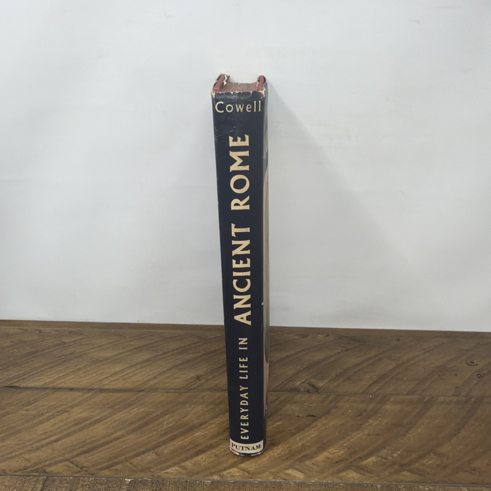 Everyday Life in Ancient Rome F.R. Cowell Vintage 1961 Hardcover Dust Jacket