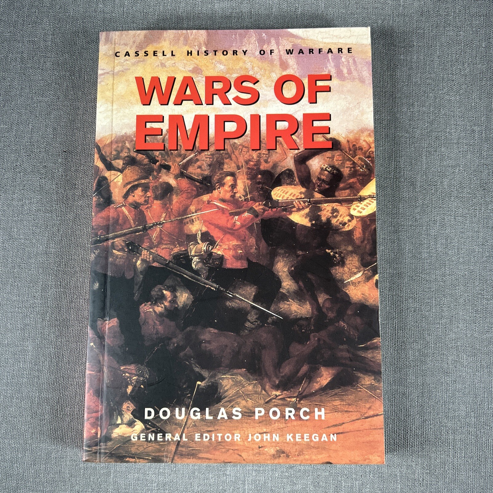 History of Warfare Wars of Empire Douglas Porch 2001 Trade Paperback Book