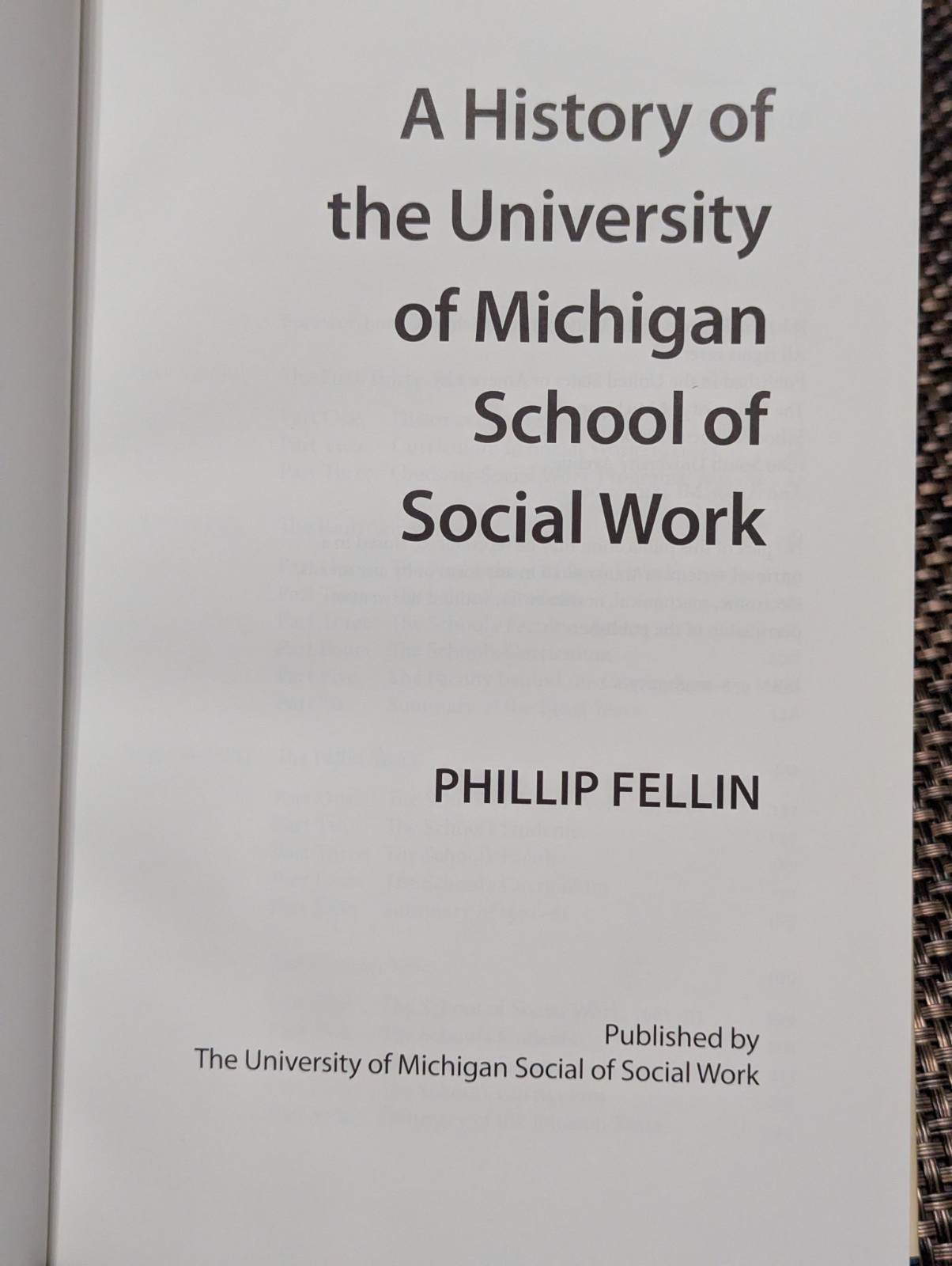 A History of the University of Michigan School of Social Work HB Phillip Fellin