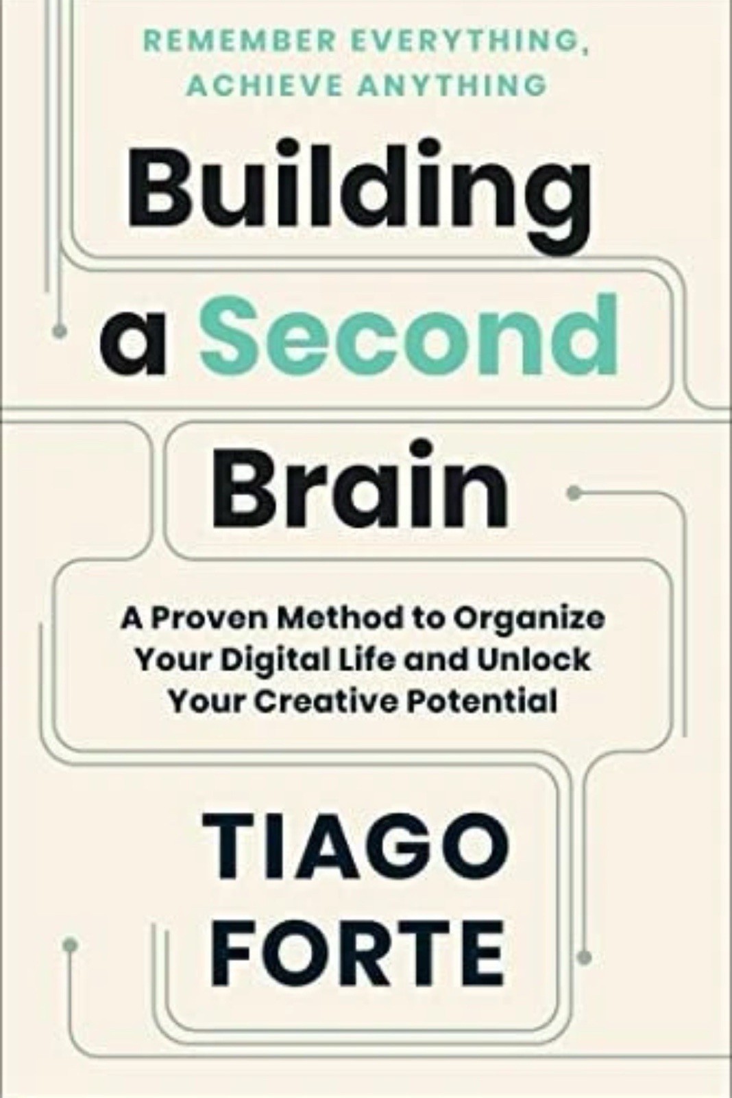 Building a Second Brain: A Proven Meth…, Forte, Tiago