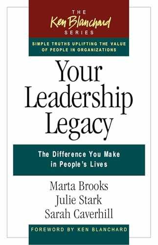 Your Leadership Legacy: The – Paperback, by Brooks Marta; Stark – Very Good