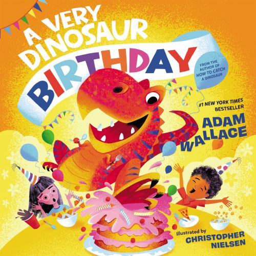 A Very Dinosaur Birthday (A Very Celebration Series) – Adam Wallace