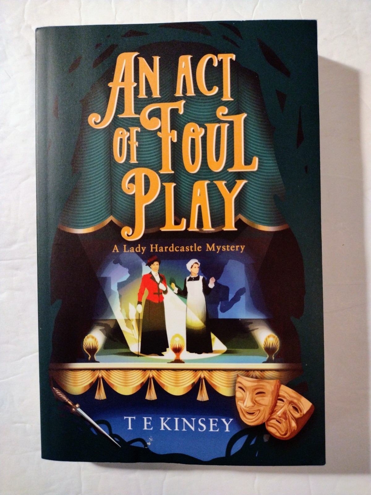 An Act of Foul Play by T.E. Kinsey Paperback 9th Lady Hardcastle LN