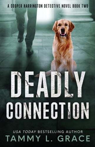 Deadly Connection: A Cooper Harrington Detective Novel by Tammy L Grace: New