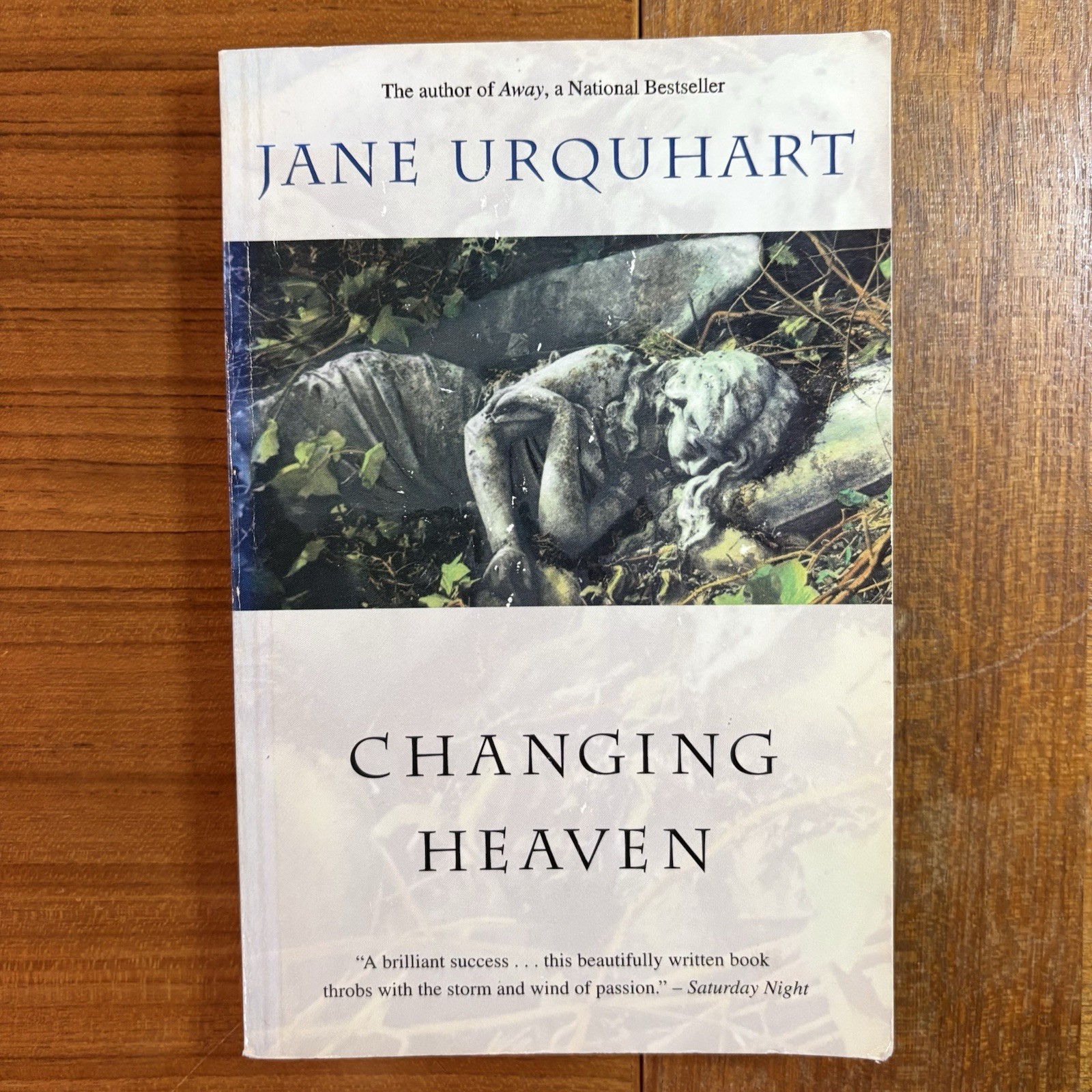 Changing Heaven Jane Urquhart TPB Not Available as E-book RARE