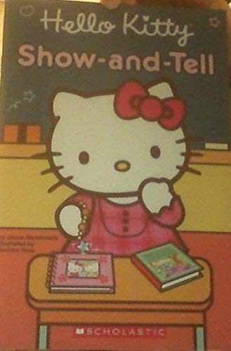 Hello Kitty Show-And-Tell – Paperback, by Jenne Abramowitz – Acceptable
