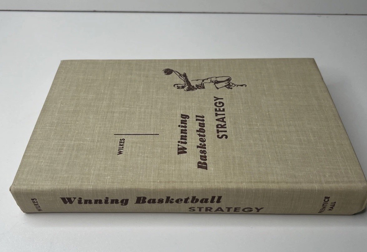 Winning Basketball Strategy by Glenn Wilkes HC 1st Edition 4th Printing 1962