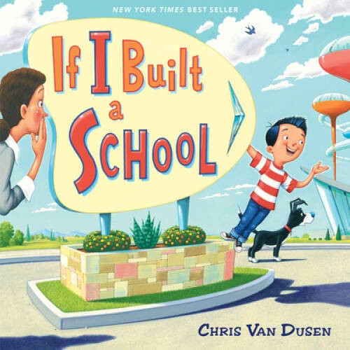 If I Built a School – Hardcover By Van Dusen, Chris – ACCEPTABLE