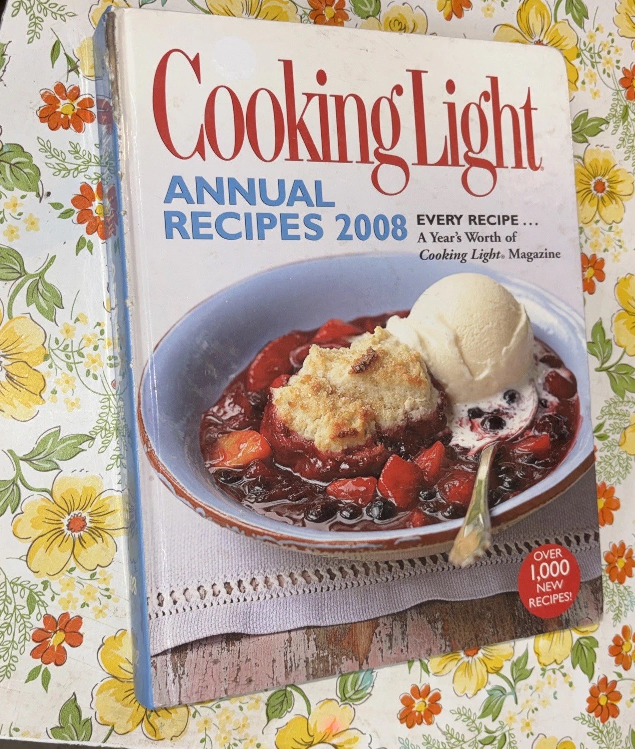 Cooking Light : 2008 Every Recipe – A Year’s Worth of Cooking Light Magazine HC