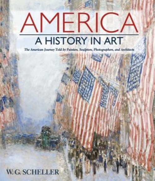 America : A History in Art – The American Journey Told by Painter