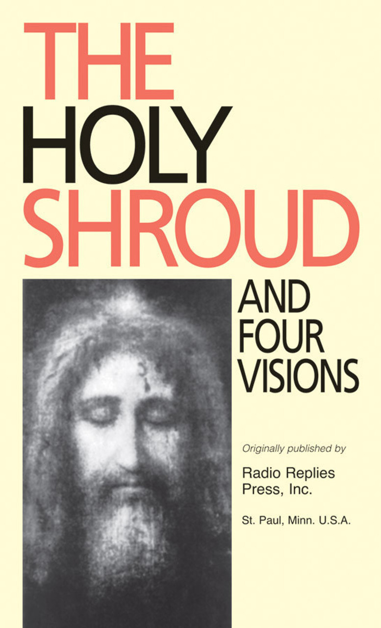 The Holy Shroud and Four Visions (NEW) $5 and $1.25shipping