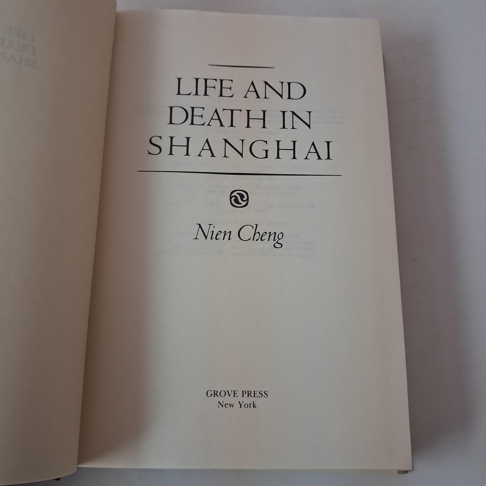 Vintage Life And Death In Shanghai Nien Cheng Hardcover Gray Grove Press 1987
