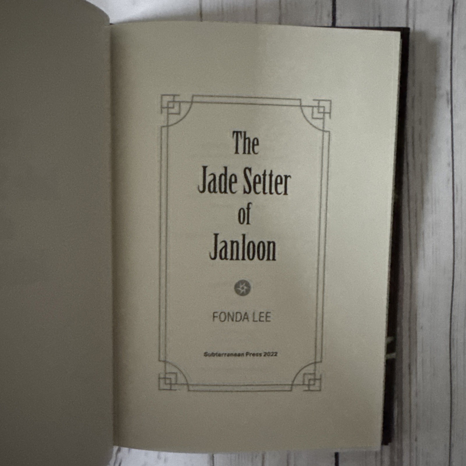 The Jade Setter of Janloon – Fonda Lee Signed Hardback – Subterranean Press 2022