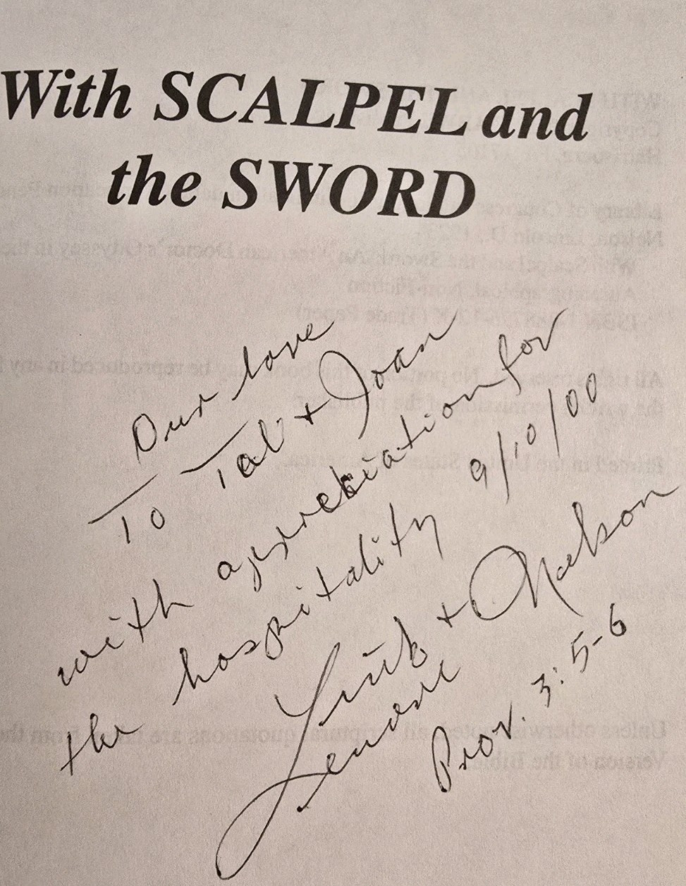 With Scapel And The Sword By Lincoln D Nelson, M.D. (SIGNED) Rare