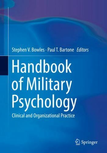 Handbook of Military Psychology: Clinical and Organizational Practice, , Excelle