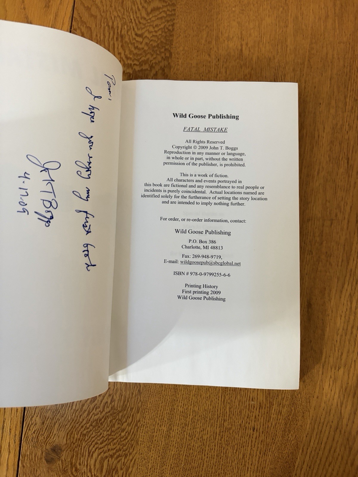 2009 FATAL MISTAKE PAPERBACK BOOK BY JOHN T BOGGS SIGNED 1ST EDITION COPY